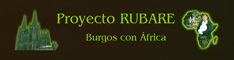 Proyecto RUBARE - Burgos con África Proyecto RUBARE - Burgos con África